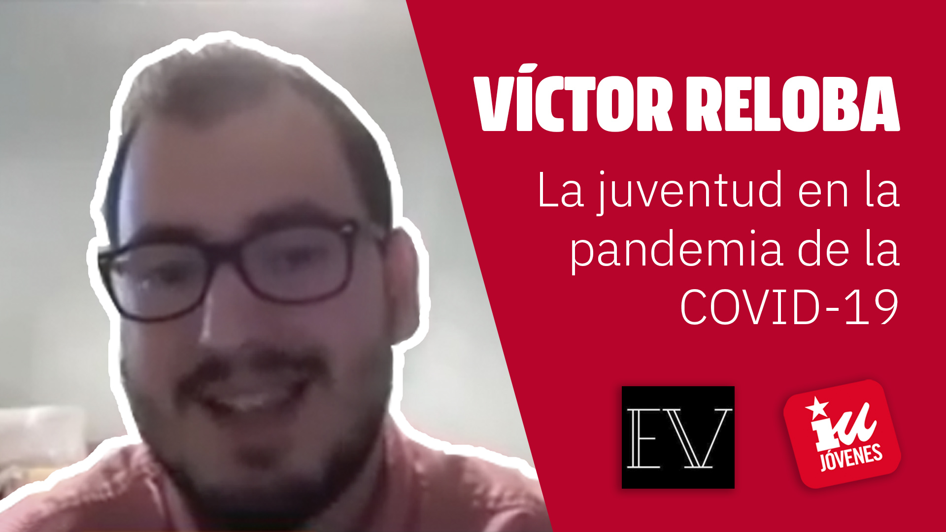 La Juventud En La Pandemia De La Covid 19 Jóvenes Izquierda Unida